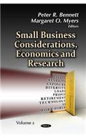 Small Business Considerations, Economics & Research