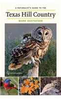 Naturalist's Guide to the Texas Hill Country