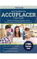 Next Generation ACCUPLACER Study Guide