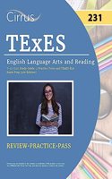 TExES English Language Arts and Reading 7-12 (231) Study Guide