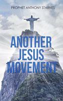 Another Jesus Movement