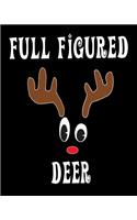 Full Figured Deer: Deer Elk Antler Hunting Hobby 2020 Monthly Planner Dated Journal 8" x 10" 110 pages