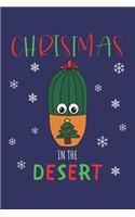 Christmas In The Desert: Lined Journal, 120 Pages, 6 x 9, Cactus In Christmas Tree Pot, Blue Matte Finish (Christmas In The Desert Journal)