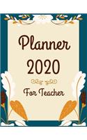 Planner 2020 for teacher: Jan 1, 2020 to Dec 31, 2020: Weekly & Monthly Planner + Calendar Views (2020 Pretty Simple Planners)