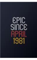 Epic Since April 1981