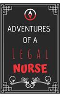 Adventures of A Legal Nurse