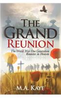 Grand Reunion