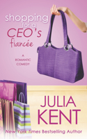 Shopping for a CEO’s Fiancée: (9 The Shopping Series)