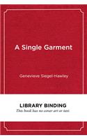 A Single Garment