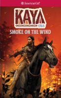 Kaya: Smoke on the Wind