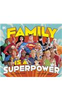 Family Is a Superpower