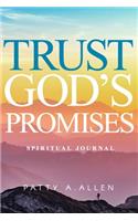 Trust God's Promises Spiritual Journal