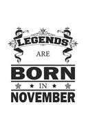 Legends Are Born In November