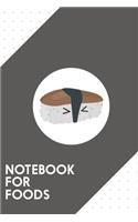 Notebook for Foods