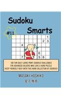Sudoku Smarts #11: 100 Fun Daily Large Print Sudokus Challenges For Advanced Solvers Who Love A Hard Puzzle (Keep Yourself Busy With This Hard Collection Of Sudokus)