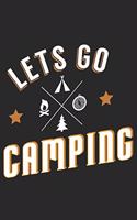 Lets go Camping