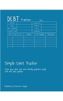 Simple Debt Tracker: Track your debt, loan and monthly payment easily with this debt planner