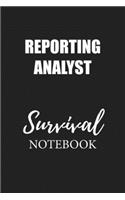Reporting Analyst Survival Notebook