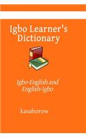 Igbo Learner's Dictionary: Igbo-English and English-Igbo