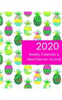 2020 Weekly Calendar & Meal Planner Journal: Funky Pineapples Hot Pink & Green Design Cover