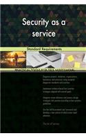 Security as a service: Standard Requirements