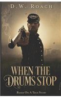 When the Drums Stop