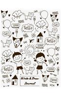 Write & Draw Journal: Creative Writing Drawing Journal for Kids Half Page Lined for Writ and Half Blank Drawing Space Cover 10