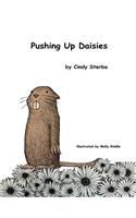 Pushing Up Daisies