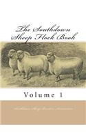 The Southdown Sheep Flock Book: Volume 1