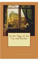 At the Sign of the Cat and Racket