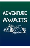 Adventure Awaits: 6 X 9 Dot Grid Notebook - 120 Pages - Life Planner for Campers and Rvers