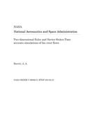 Two-Dimensional Euler and Navier-Stokes Time Accurate Simulations of Fan Rotor Flows