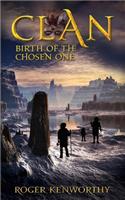 Clan: Birth of the Chosen One