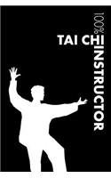 Tai Chi Instructor Notebook: Blank Lined Tai Chi Journal For Instructor and Practitioner