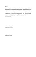 Evaluation of Speech Recognizers for Use in Advanced Combat Helicopter Crew Station Research and Development