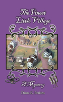 Finest Little Village