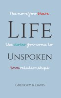 Life Unspoken