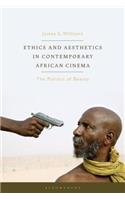 Ethics and Aesthetics in Contemporary African Cinema