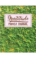 Gratitude Prayer Journal: Doing Gratitude Journals the Right Way Green Leaves Design