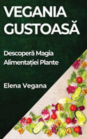 Vegania Gustoasă