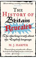 The History of Britain Revealed