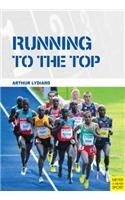 Running to the Top