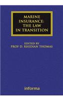 Marine Insurance: The Law in Transition