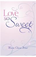 Love So Sweet
