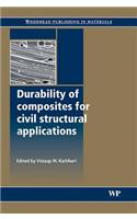 Durability of Composites for Civil Structural Applications