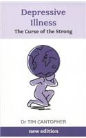 Depressive Illness: The Curse of the Strong