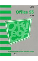 Office 95: A Progressive Course for New Users