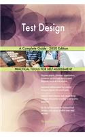 Test Design A Complete Guide - 2020 Edition