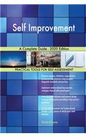 Self Improvement A Complete Guide - 2020 Edition