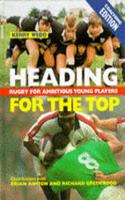 Heading for the Top: Rugby for Ambitious Young Players